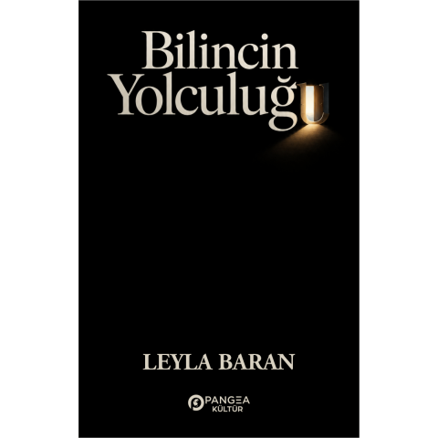 Bilincin Yolculuğu -  Leyla Baran
