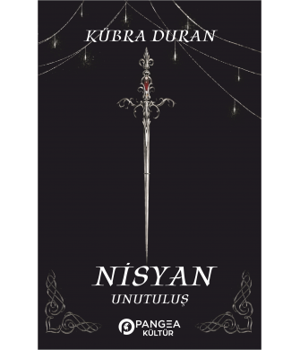 Nisyan- Unutuluş - Kübra Duran