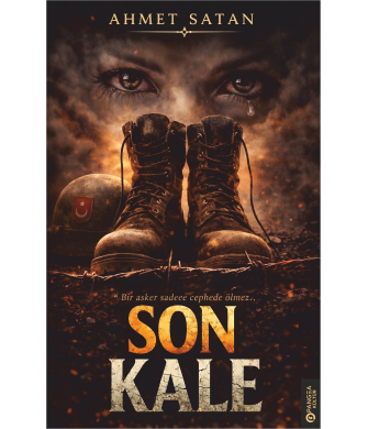 Son Kale - Ahmet Satan